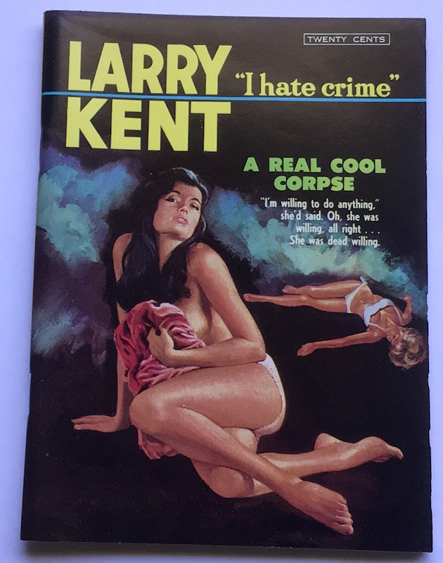 Larry Kent A Real Cool Corpse Australian Detective paperback book No648